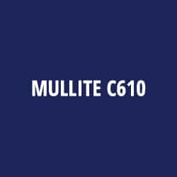 MULLITE C610